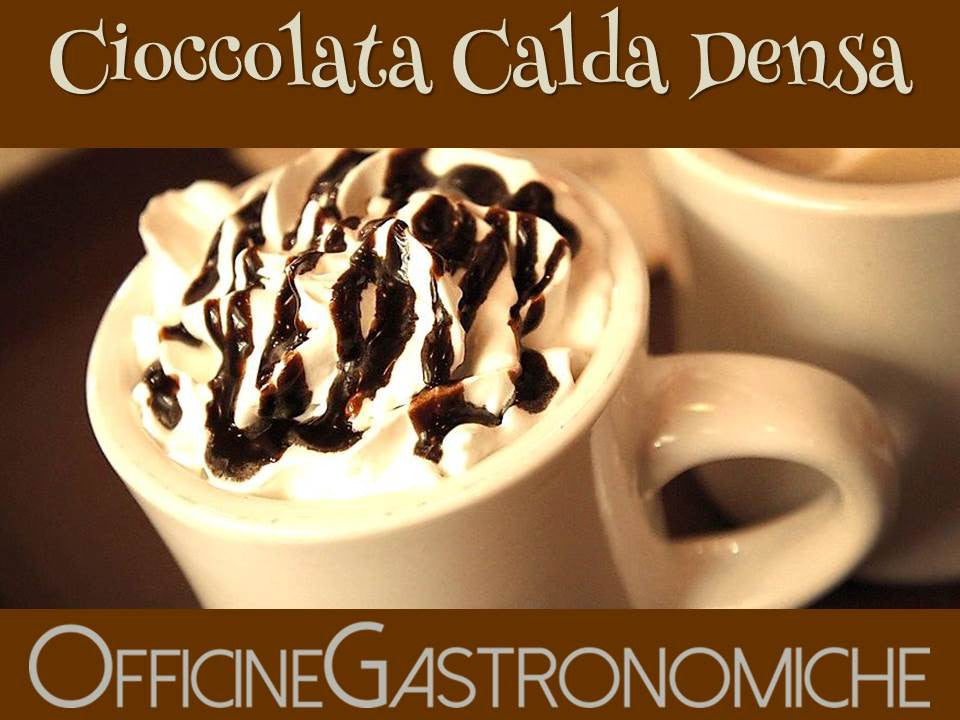 Cioccolata Calda Densa